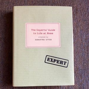 The Experts’ Guide to Life at Home. Created by Samantha Ettus.